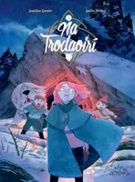 Na Trodaoiri: Ar Aistear - Garnier Jonathan