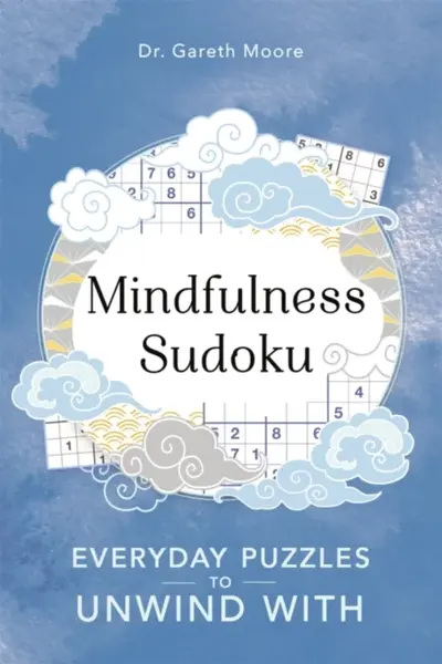 Mindfulness Sudoku - Dr Gareth Moore