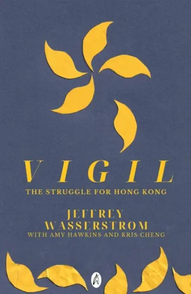 Vigil - Jeffrey Wasserstrom