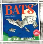 Bats (New & Updated Edition) - Gail Gibbons