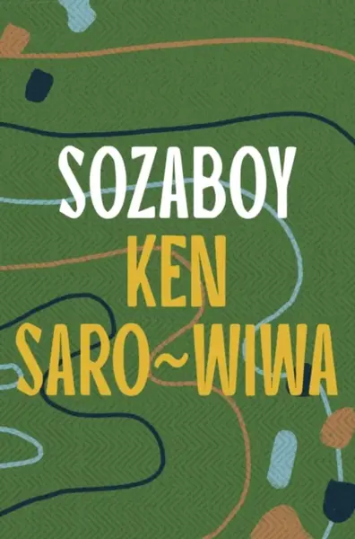 Sozaboy - Ken Saro-Wiwa