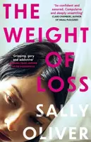 The Weight of Loss - Sally Oliver