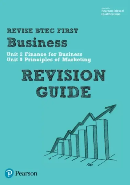 Pearson REVISE BTEC First in Business Revision Guide - for 2026, 2027 exams