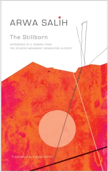 The Stillborn - Arwa Salih