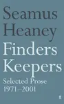 Finders Keepers - Seamus Heaney