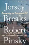Jersey Breaks - Robert  Pinsky