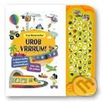 Urob VRRRUM! (Zvuková kniha s dopravnými prostriedkami) - kniha z kategorie Naučné knihy