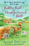 A Killer Ball at Honeychurch Hall - Hannah Dennison