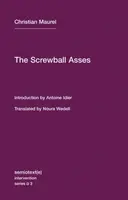 The Screwball Asses - Antoine Idier, Christian Maurel