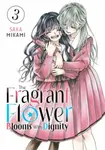 Fragrant Flower Blooms With Dignity 3 - Mikami Saka