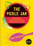 The Pickle Jar - Nick Vadasz