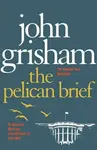 The Pelican Brief - John Grisham