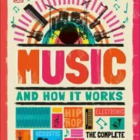 Music and How it Works - DK
