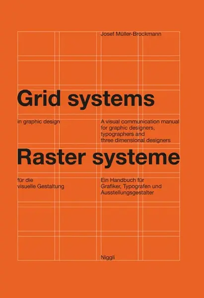 Grid Systems in Graphic Design - Josef Mulller-Brockmann