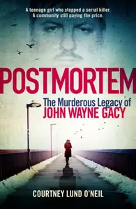 Postmortem - Courtney Lund O'Neil