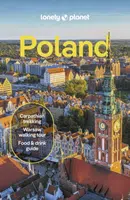 Lonely Planet Poland - Steve Fallon, Anthony Haywood, Marc Di Duca, Lonely Planet, Simon Richmond, Anna Kaminski