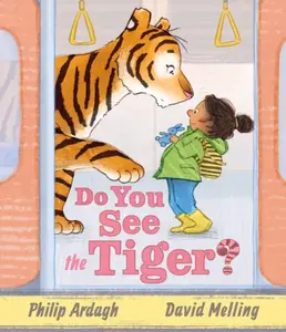 Do You See the Tiger? - Philip Ardagh