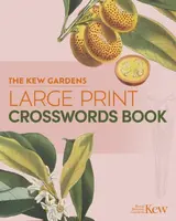 The Kew Gardens Large Print Crosswords Book - Eric Saunders