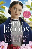 The Secrets of Eastby End - Anne Jacobsová