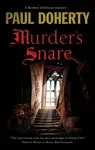Murder's Snare - Paul Doherty