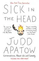 Sick In Head - Apatow Judd
