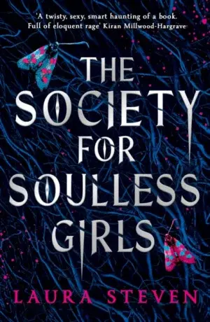 The Society for Soulless Girls - Laura Stevenová