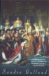 The Last Great Dance on Earth - Sandra Gulland