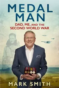 Medal Man - Mark Smith
