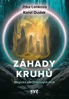 Záhady kruhů - Karel Dudek, Ladislav Lenk