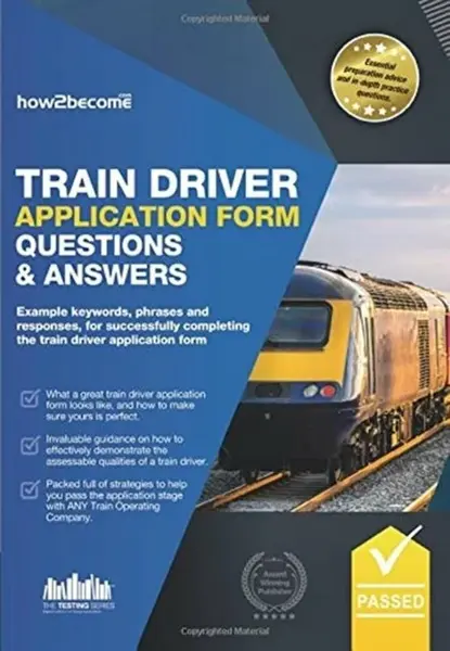 TRAIN DRIVER APPLICATION FORM QUESTIONS - How2Become