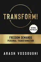 Transform! - Arash Vossoughi