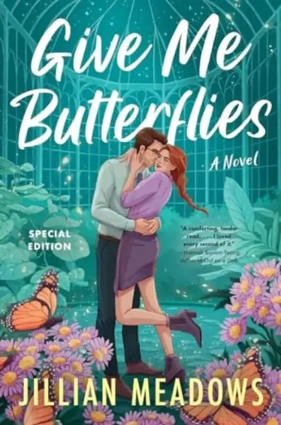 Give Me Butterflies - Jillian Meadows