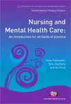 Nursing and Mental Health Care - Joseph Franks, Terry Docherty, Steve Trenoweth, Reuben Pearce