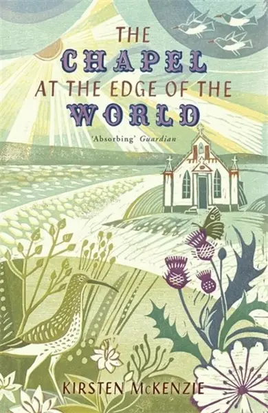 The Chapel at the Edge of the World - Kirsten Mckenzie