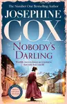 Nobody's Darling - Josephine Cox