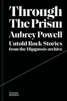 Through the Prism - Aubrey Powell
