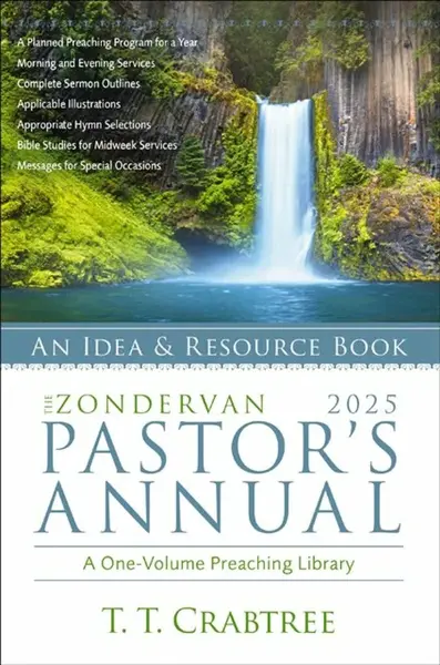 The Zondervan 2025 Pastor's Annual - T. T. Crabtree
