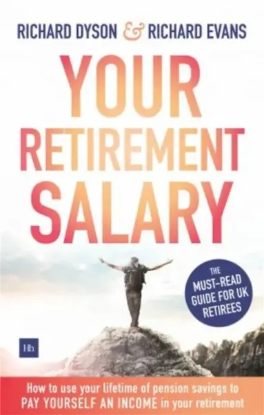 Your Retirement Salary - Richard Evans, Richard Dyson