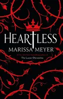 Heartless - Marissa Meyer