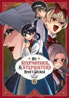 My Stepmother and Stepsisters Aren't Wicked Vol. 6 - Otsuji