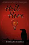 HELL HERE - HELEN ASTIN-HARDMAN