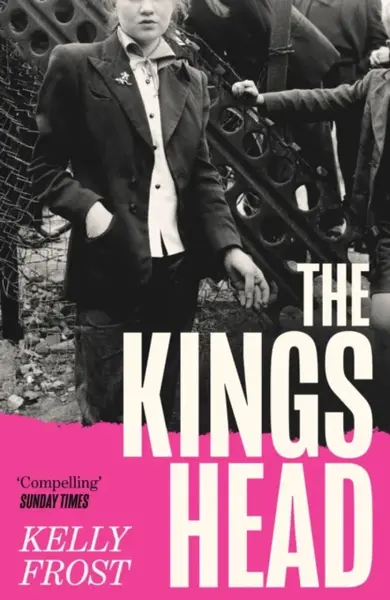 The Kings Head - Kelly Frost