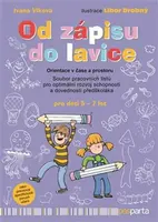 Od zápisu do lavice - 2. díl - Orientace v čase a prostoru - Ivana Vlková