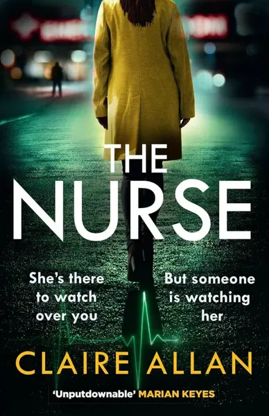 The Nurse - Claire Allan