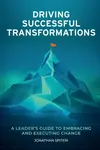 Driving Successful Transformations - Jonathan Spiteri