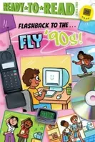 Flashback to the . . . Fly '90s! - Patty Michaels