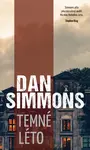 Temné léto (poškozená) - Dan Simmons