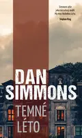 Temné léto (poškozená) - Dan Simmons