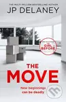 The Move (A gripping, unmissable thriller from the author of The Girl Before and Playing Nice) - kniha z kategorie Thrillery
