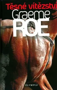 Těsné vítězství (poškozená) - Graeme Roe